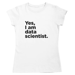 Camiseta - Yes, iam data scientist - SPACE TODAY STORE