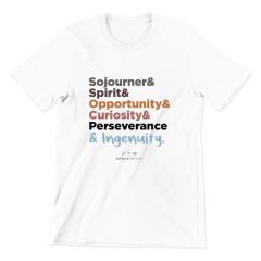 Camiseta Sojourner& Spirit& Opportunity& Curiosity& Perseverance & Ingenuity
