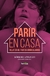 PARIR EN CASA de Bárbara Lorenzo (Compiladora) - comprar online