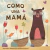 COMO UNA MAMÁ - Colección Nube de algodón - comprar online