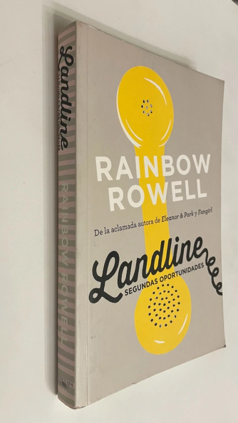 Landline / Segundas oportunidades - Rainbow Rowell