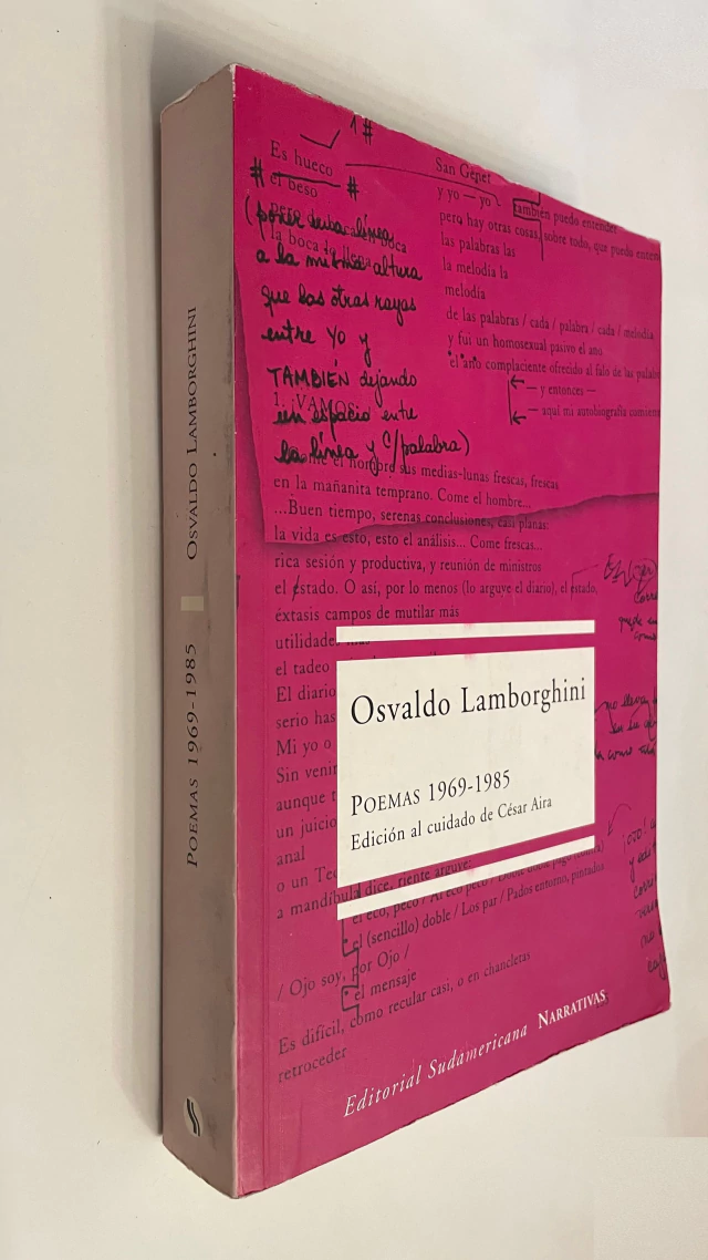 Poemas 1969-1985 / Edición al cuidado de César Aira - Osvaldo Lamborghini