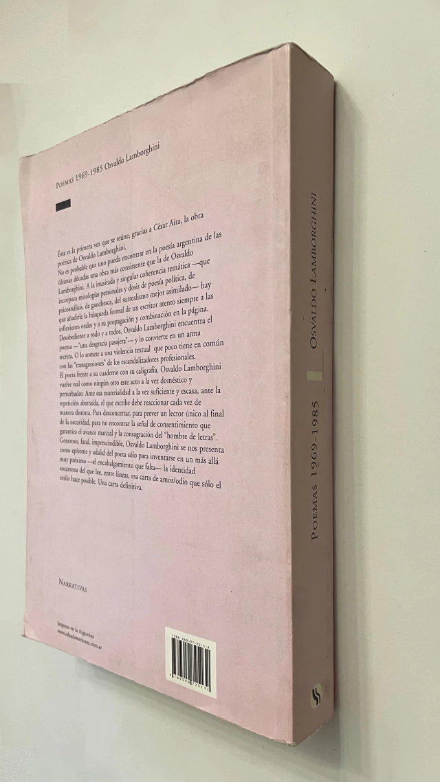 Poemas 1969-1985 / Edición al cuidado de César Aira - Osvaldo Lamborghini