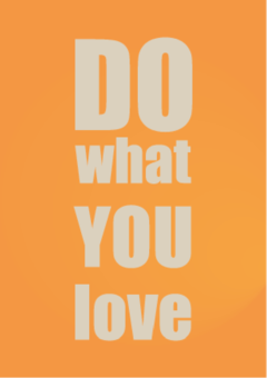 Quadro - Do what you Love