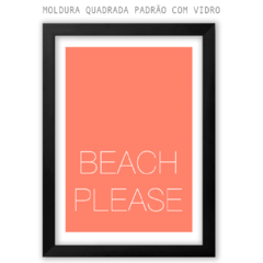 Quadro - Beach Please - comprar online