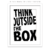 Quadro - Think Outside the Box - loja online