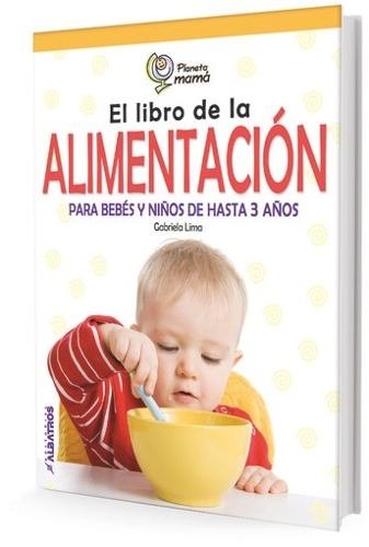 El libro de la alimentación - Lima, Mama