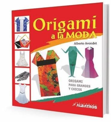 Origami a la moda - Alberto Avondet