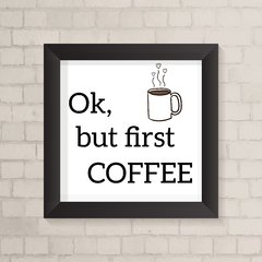 Quadro Casa First, Coffee - comprar online