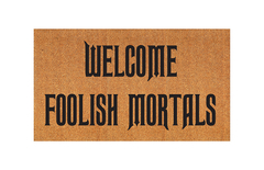 Modelo personalizado - Welcome Foolish Mortals
