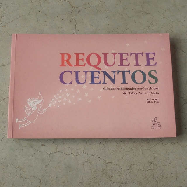 REQUETE CUENTOS - Comprar en Mil Grullas Libros