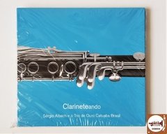 Sergio Albach E O Trio De Ouro Catuaba Brasil - Clarineteando