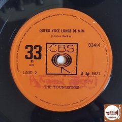 The Youngsters - Vem / Quero Você Longe De Mim (1965) - comprar online