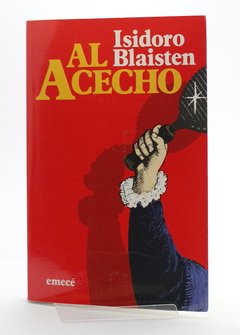 Blaisten, Isidoro - AL ACECHO