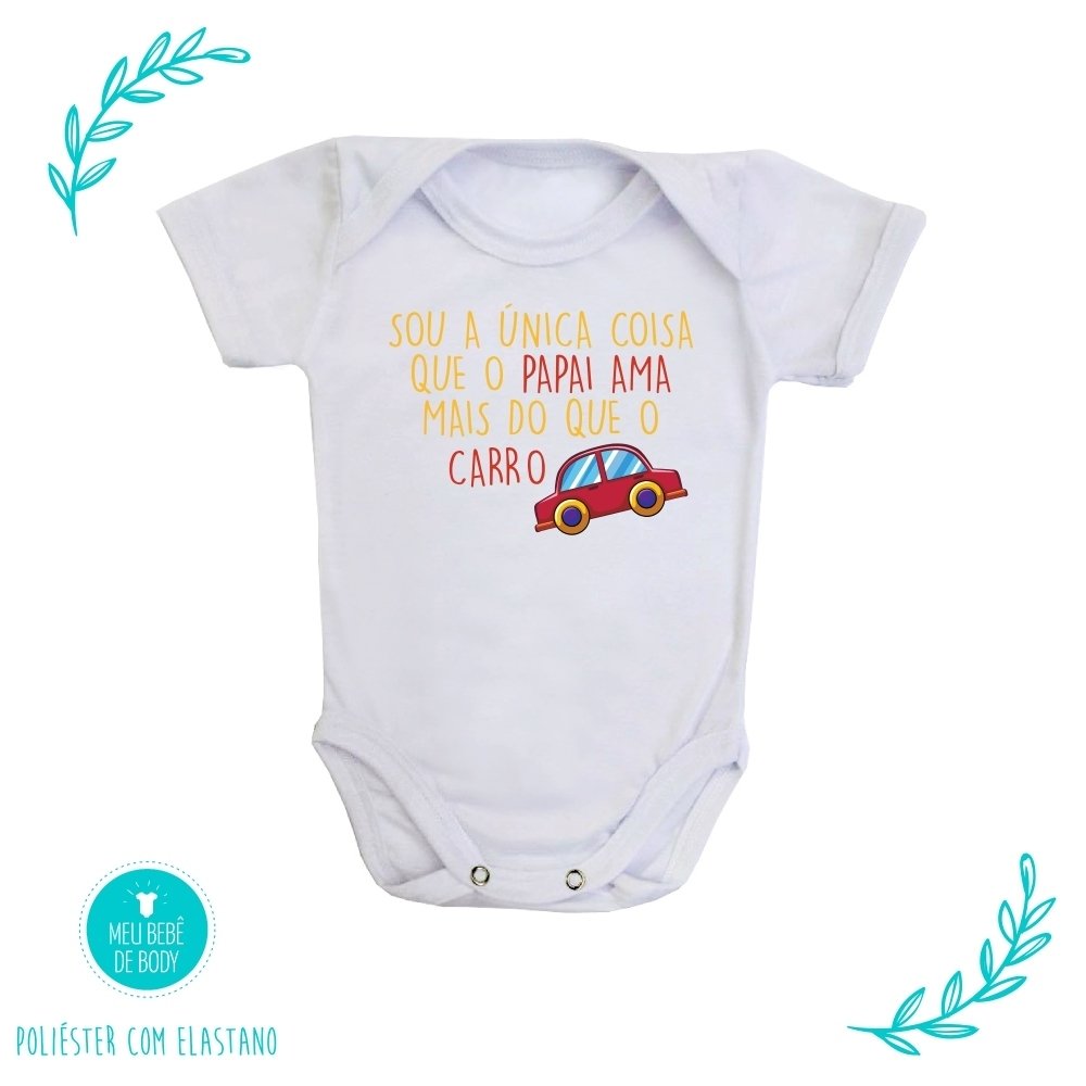 Body De Bebe Papai Ama Carro Meu Bebe De Body