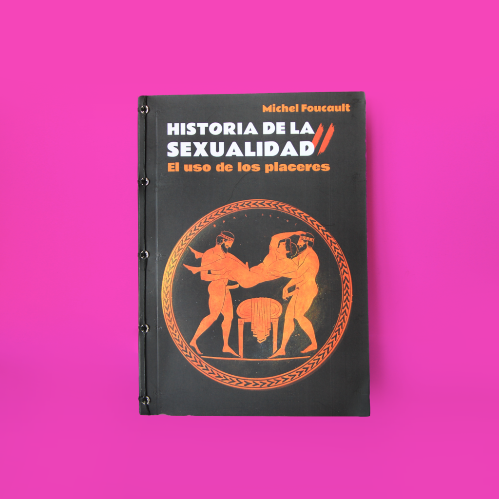 Historia De La Sexualidad 2 El Uso De Los Placeres Michel Foucault