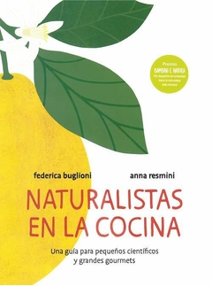 Naturalistas en la cocina - Federica Buglioni