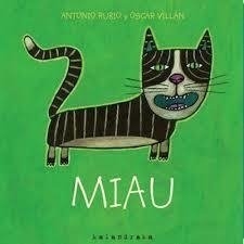 Miau - Antonio Rubio   Oscar Villan