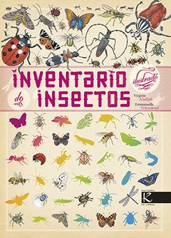 Inventario de insectos - Virgine Aladjidi - Emmanuelle Tchoukriel