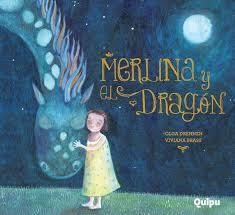 Merlina y el dragón - Olga Drennen - Viviana Brass