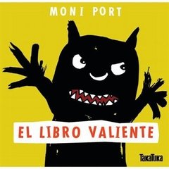 El libro valiente - Moni Port