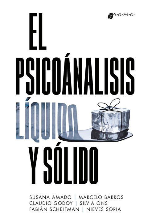 PSICOANALISIS LIQUIDO Y SOLIDO, EL.AMADO, SUSANA