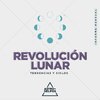 Revolución Lunar - Informe Mensual