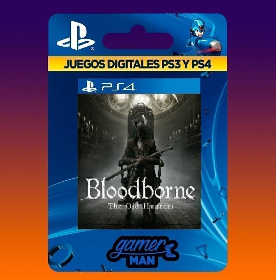 Bloodborne DLC The Old Hunter PS4 - Gamer Man