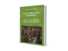 La memoria entre las sombras