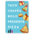 Taco Chapéu Bolo Presente Pizza - loja online