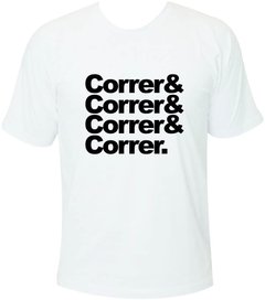 Camiseta Corrida Correr& Correr& Correr& Correr