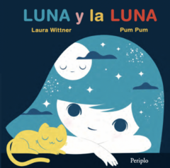 Luna y la luna, Pum Pum & Laura Wittner
