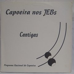 lp Capoeira nos JEBs Cantigas