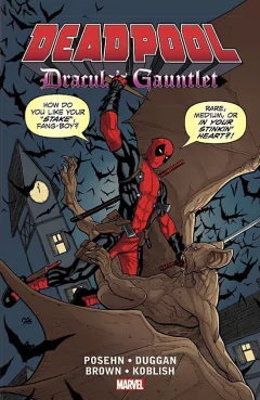 Deadpool Dracula's Gauntlet TPB (2016 Marvel) #1-1ST