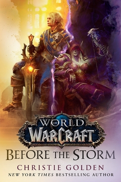 Before the Storm (World of Warcraft) Hardcover