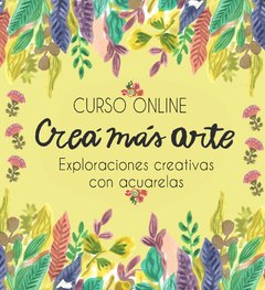 Curso Online Creá Más Arte - comprar online