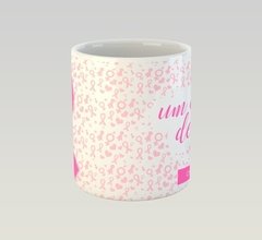 Caneca Cerâmica Um Ato De Amor - Outubro Rosa - Com Caixa na internet