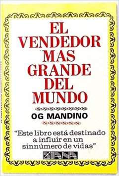EL VENDEDOR MAS GRANDE DEL MUNFO-OG MANDINO