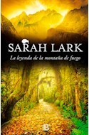 LA LEYENDA DE LA MONTAÑA - LARK SARAH
