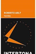 TERRIBLE - Arlt Roberto