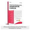 Libro: Práctica Procesal en el Derecho de Familia