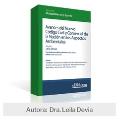 E book: Avances del Nuevo Código Civil y Comercial de la Nación en los aspectos ambientales. - comprar online