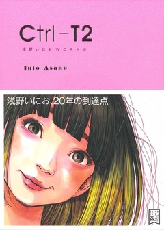 Ctrl+T2 - Inio Asano Works【Artbook】 『Encomenda』