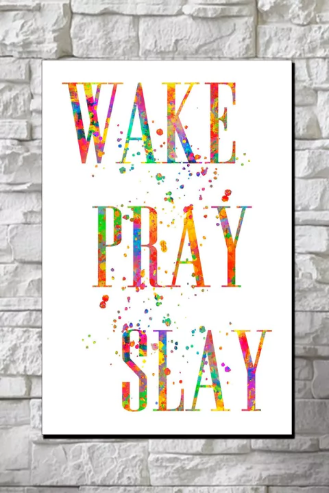 Cuadro Wake Pray Slay